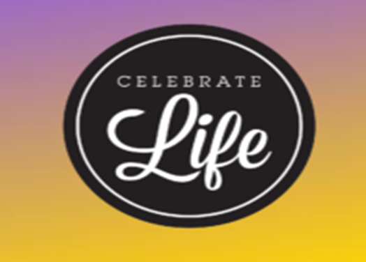 Thumbnail for the post titled: Celebrate Life