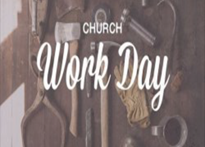 Thumbnail for the post titled: Church Work Day